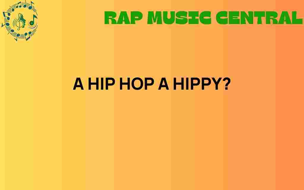 hip-hop-modern-hippy-movement