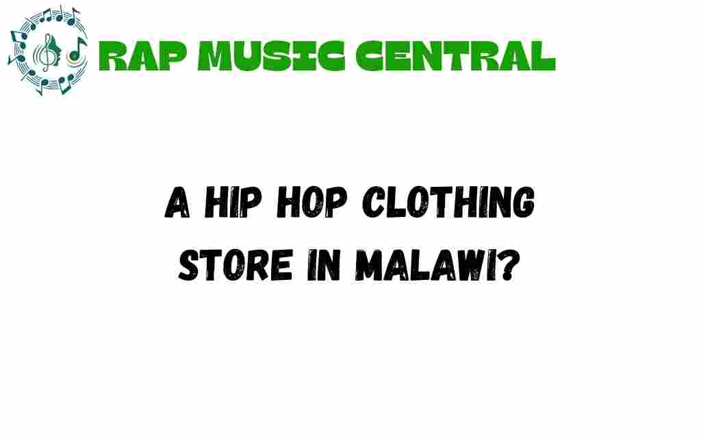 hip-hop-clothing-store-malawi