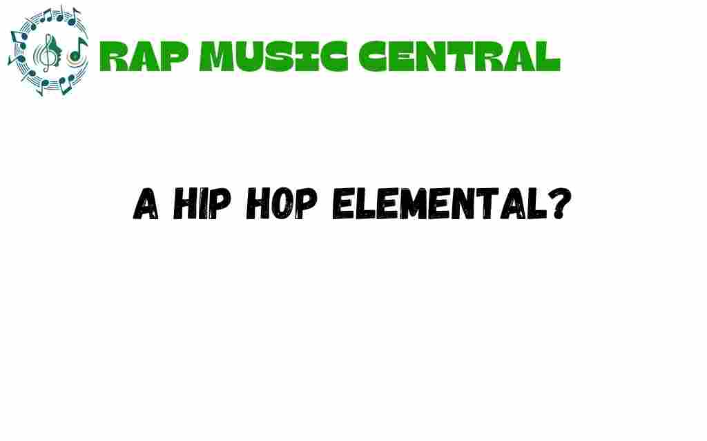 hip-hop-elemental-roots