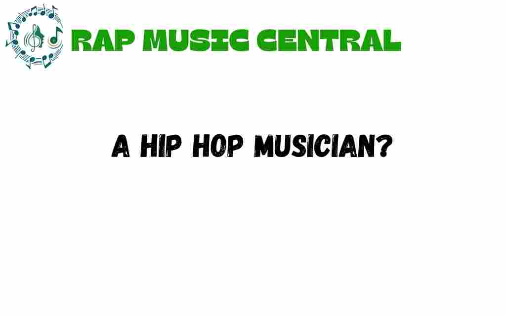 unveiling-journey-hip-hop-musician