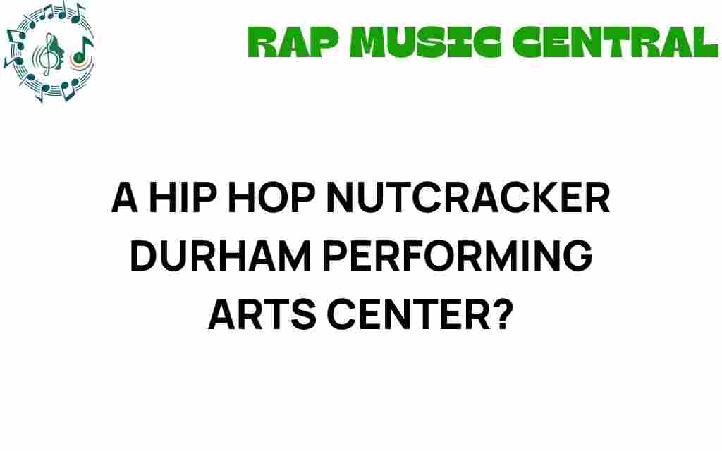 a-hip-hop-nutcracker-durham-performing-arts-center