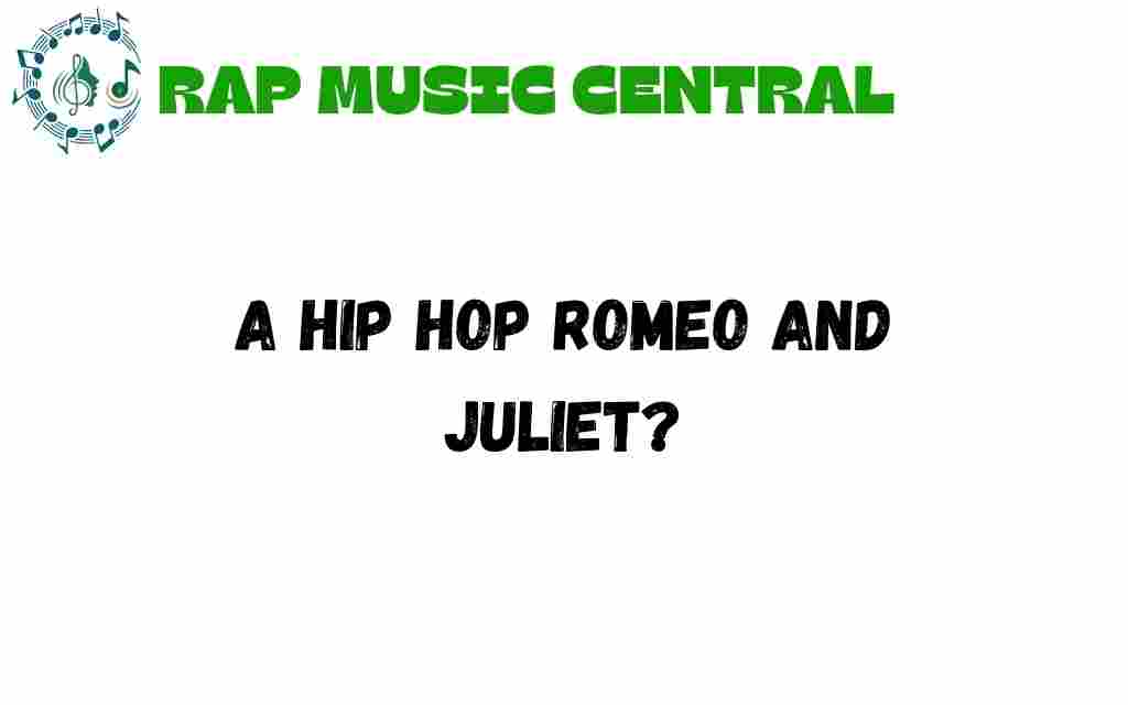 hip-hop-romeo-and-juliet