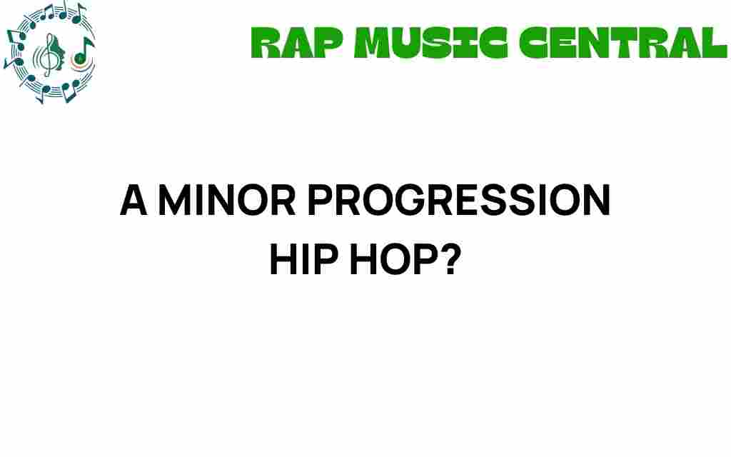 minor-progression-hip-hop