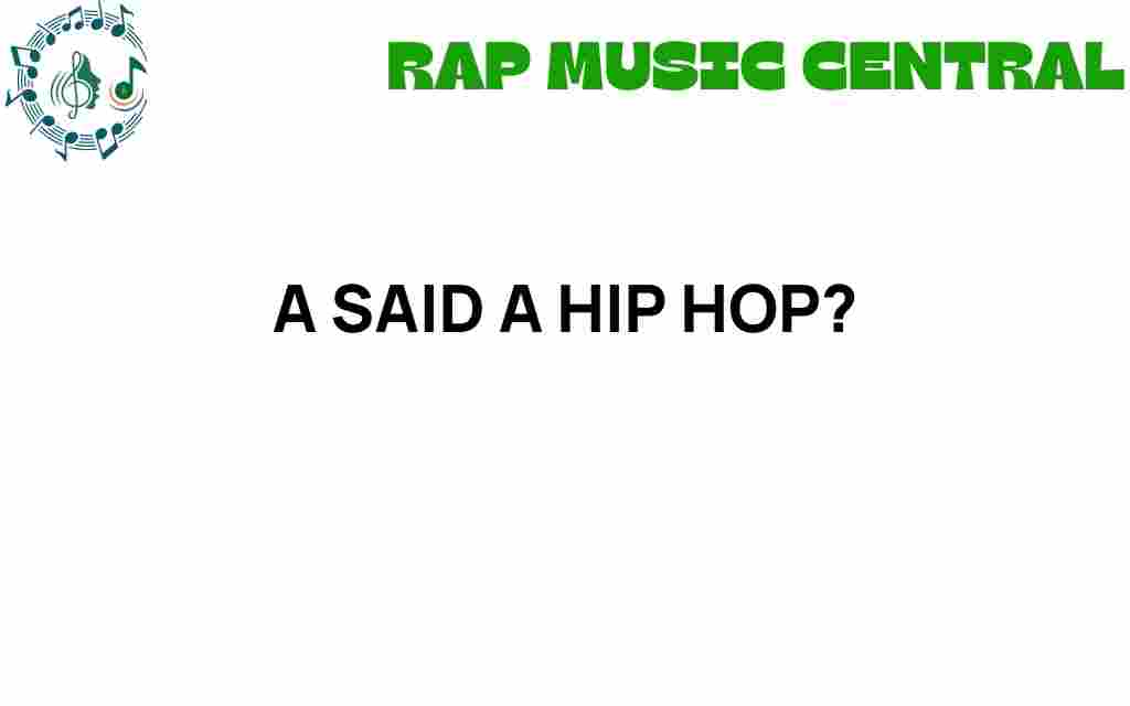 a-said-a-hip-hop
