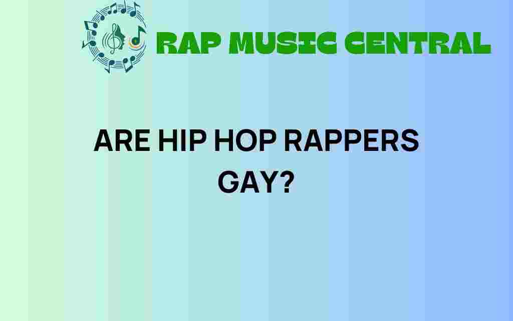 are-hip-hop-rappers-gay