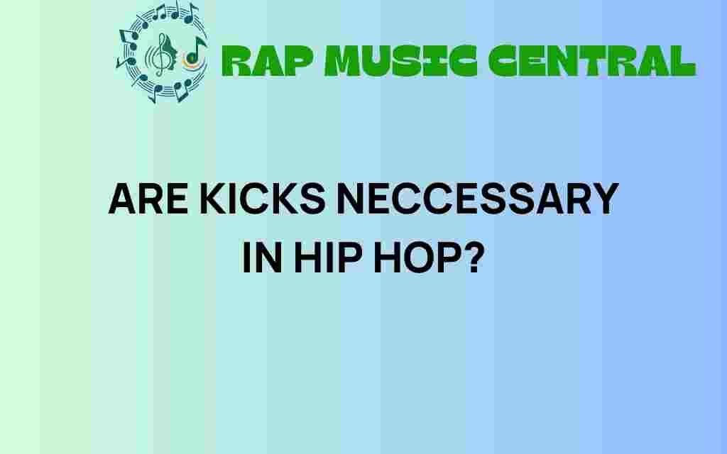 are-kicks-essential-hip-hop-culture