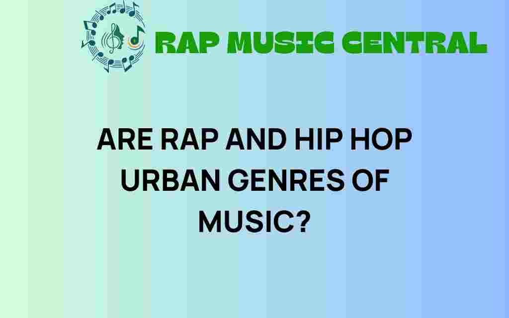 are-rap-and-hip-hop-urban-genres-of-music
