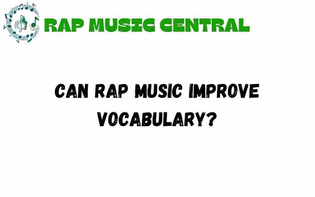 can-rap-music-improve-vocabulary