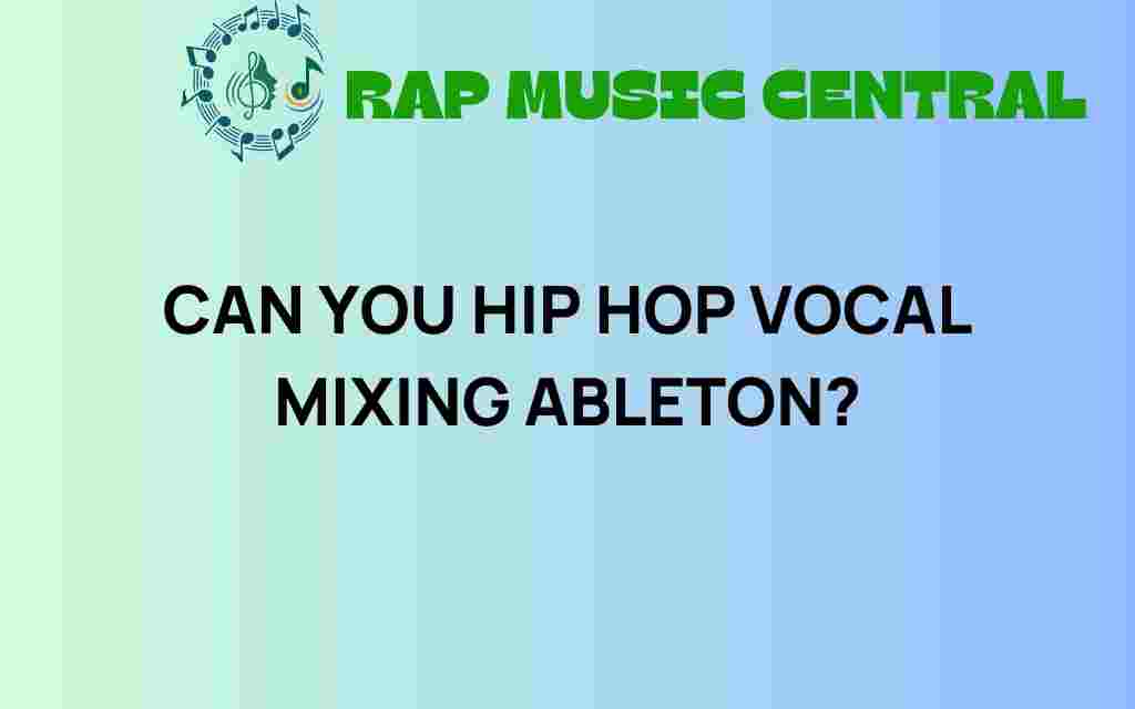 hip-hop-vocal-mixing-ableton