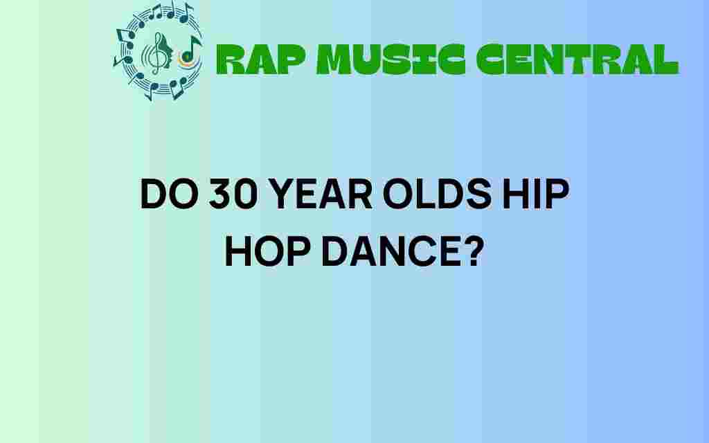 do-30-year-olds-hip-hop-dance