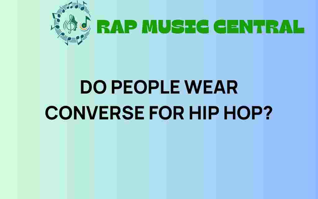 do-people-wear-converse-for-hip-hop