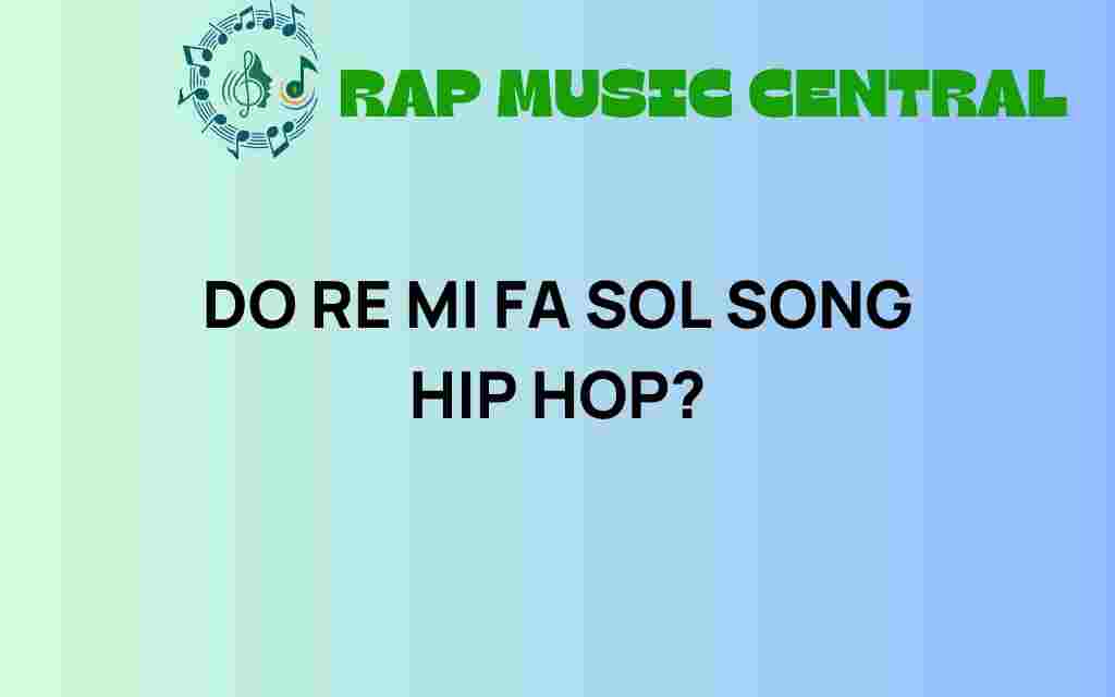 do-re-mi-fa-sol-song-hip-hop