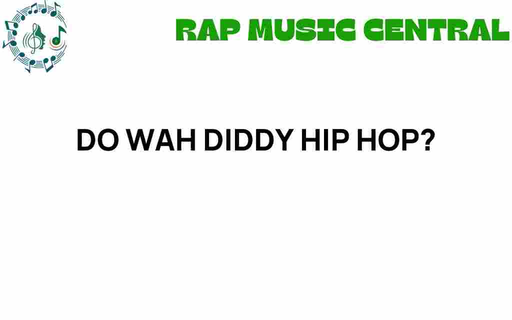 do-wah-diddy-hip-hop