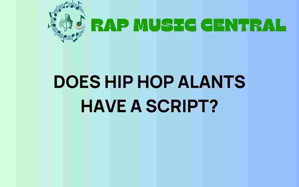does-hip-hop-have-a-script