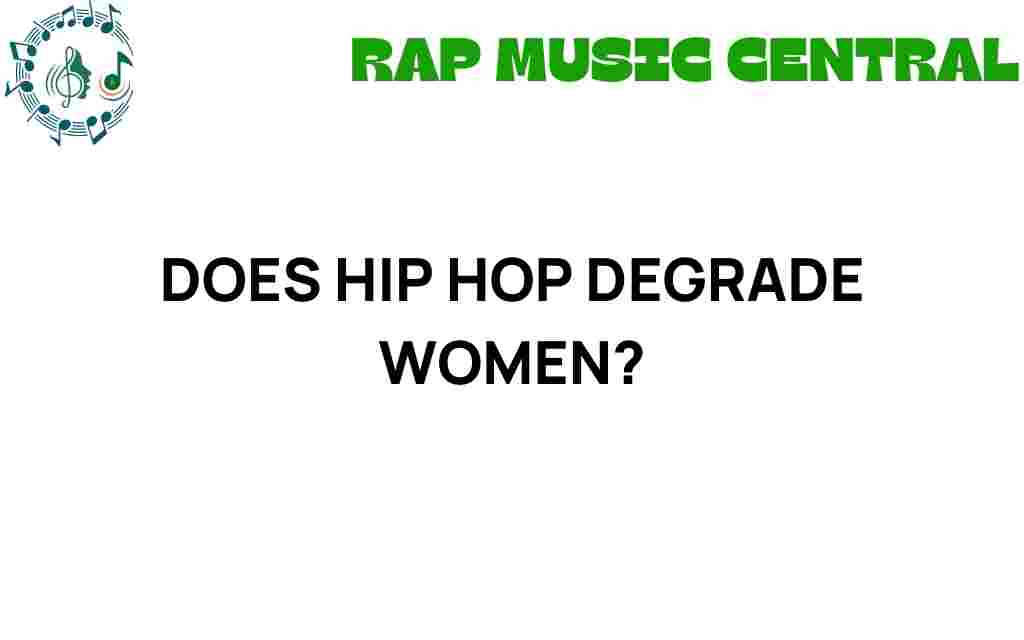 does-hip-hop-degrade-women