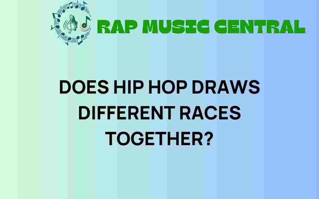 does-hip-hop-unite-diverse-races