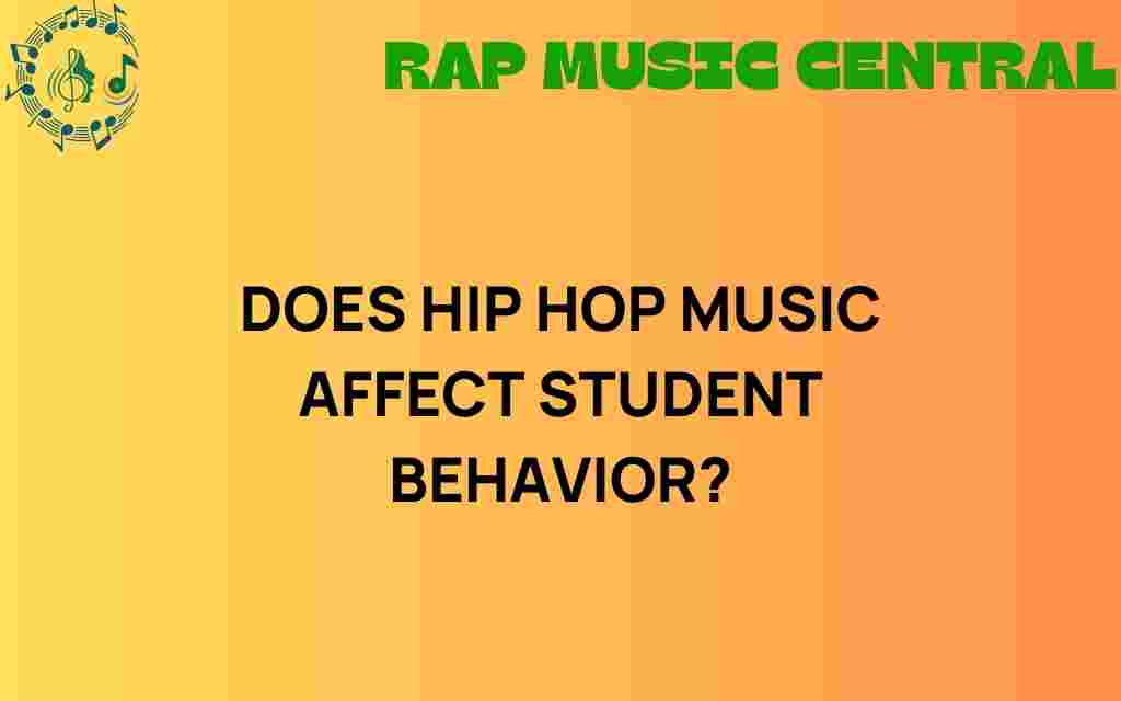 how-does-hip-hop-music-affect-student-behavior