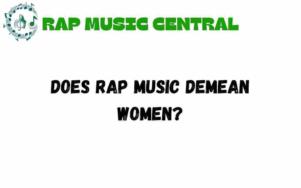 does-rap-music-demean-women