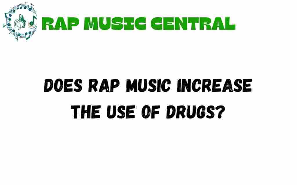 does-rap-music-increase-drug-use