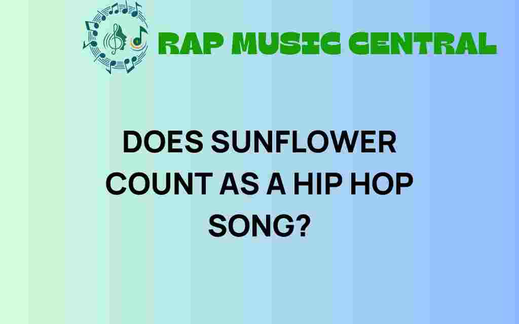 does-sunflower-count-as-a-hip-hop-song