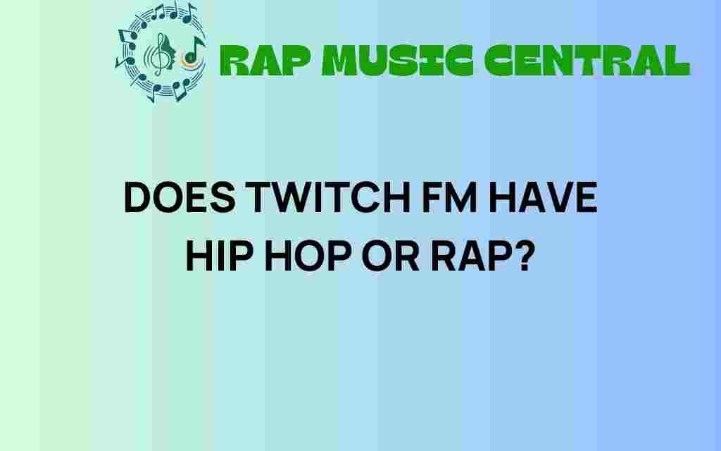 twitch-fm-hip-hop-rap
