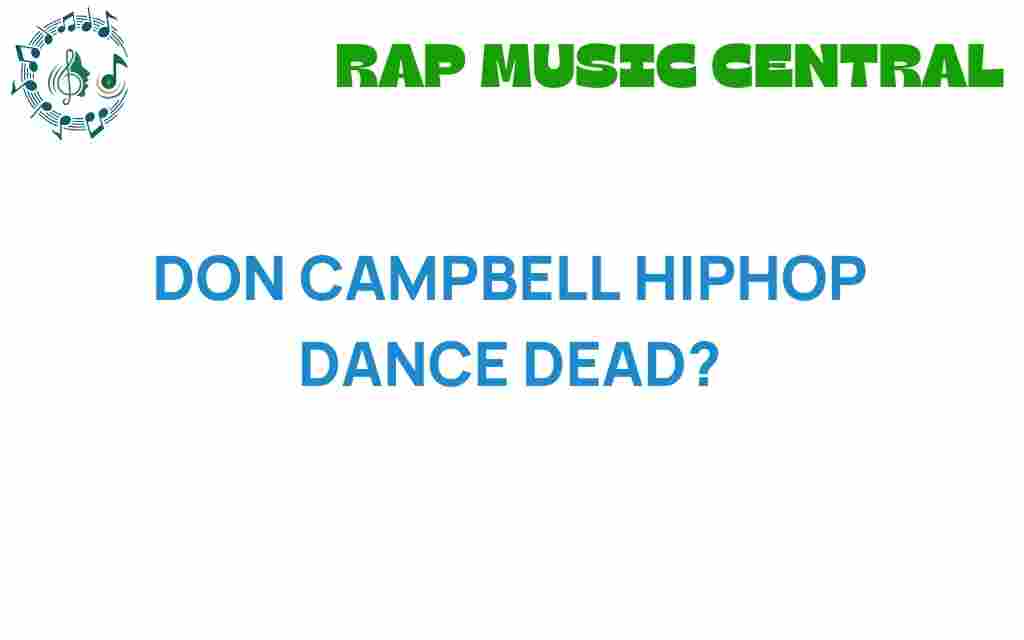 don-campbell-hiphop-dance-dead