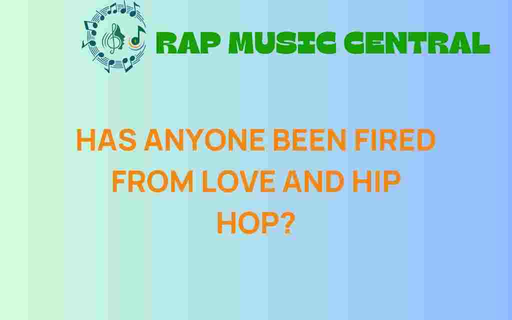 has-anyone-been-fired-from-love-and-hip-hop