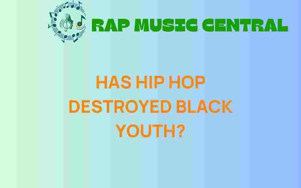 has-hip-hop-influenced-or-harmed-black-youth
