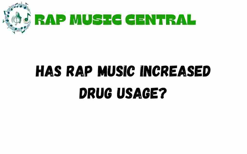 has-rap-music-influenced-drug-usage