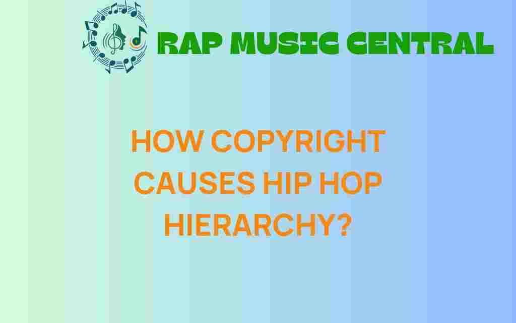 how-copyright-shapes-hip-hop-hierarchy