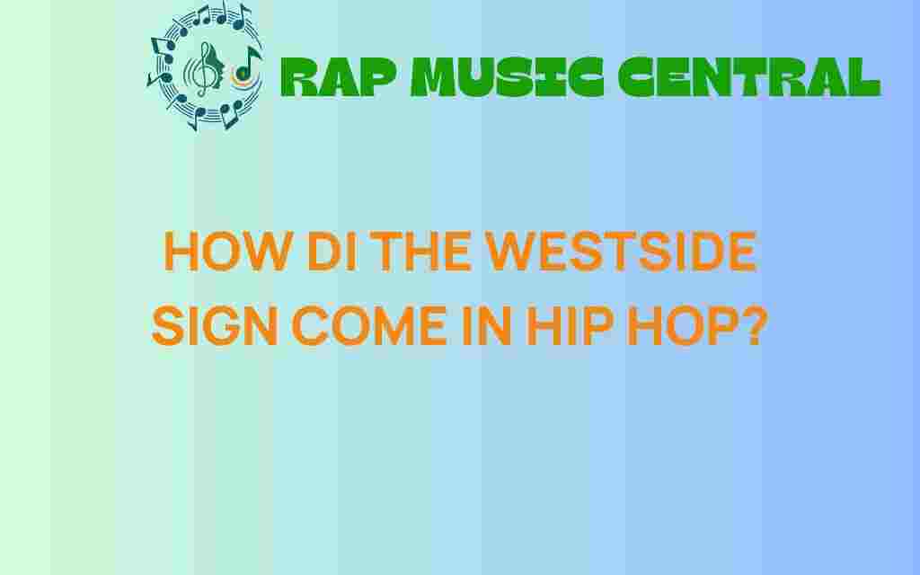 westside-sign-hip-hop-culture