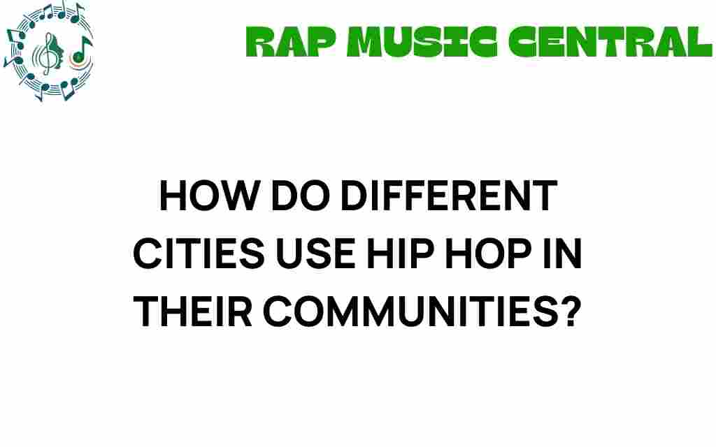 how-different-cities-use-hip-hop