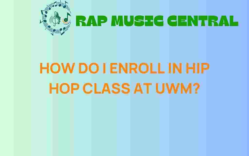 uwm-hip-hop-class-enrollment