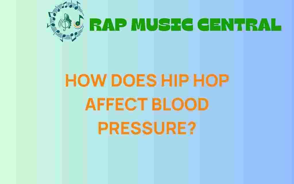 how-does-hip-hop-influence-blood-pressure