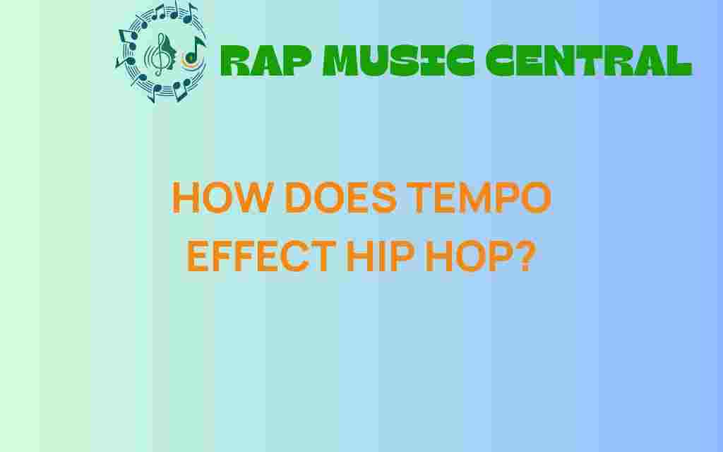 how-tempo-affects-hip-hop