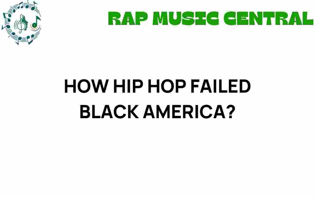 hip-hop-failed-black-america