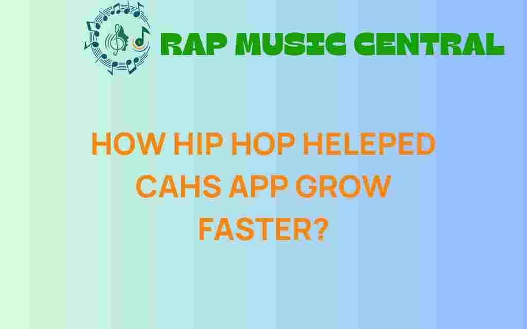 how-hip-hop-ignited-rapid-growth-cahs-app