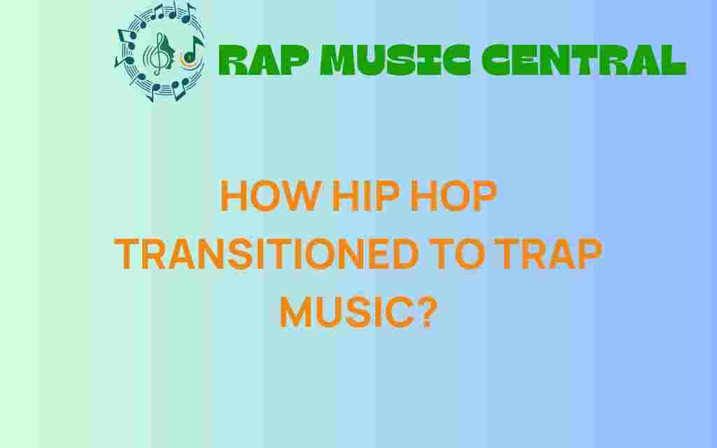 hip-hop-transitioned-to-trap-music