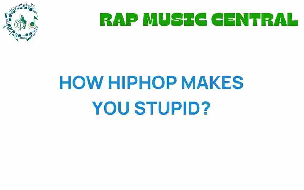 does-hiphop-make-you-stupid
