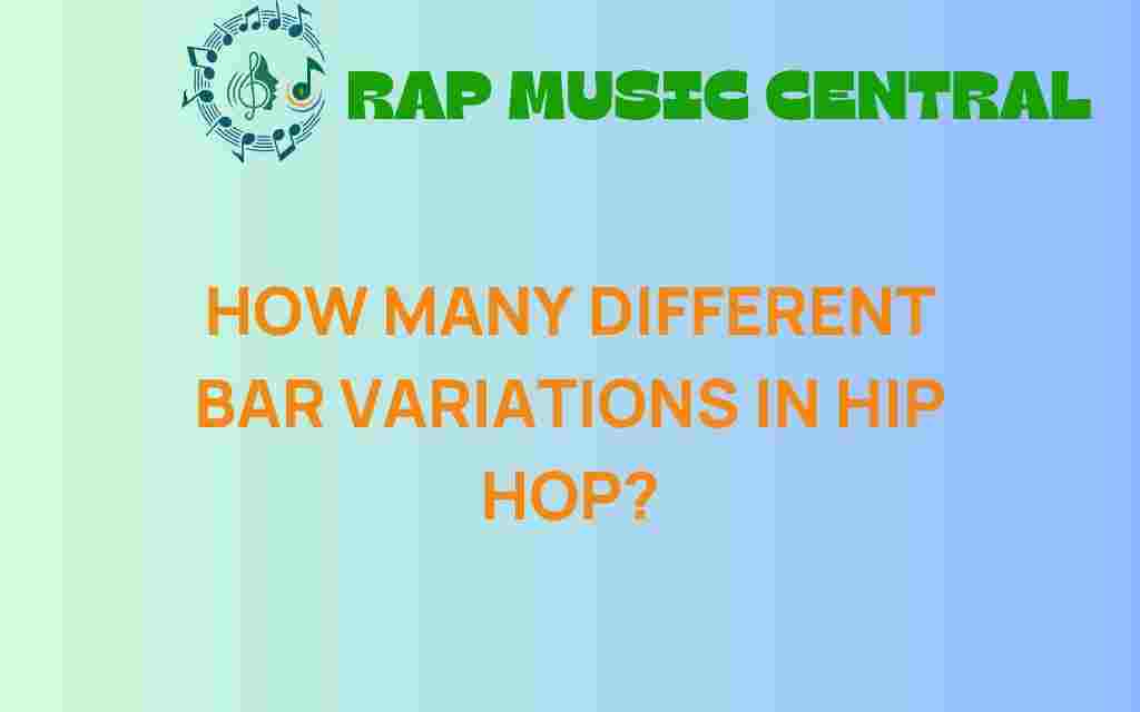 how-many-different-bar-variations-in-hip-hop