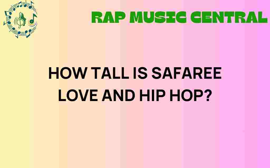 safaree-love-hip-hop-height