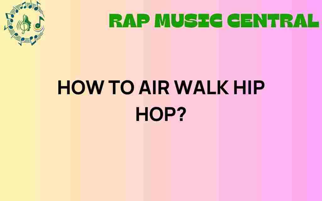 master-air-walk-hip-hop-dance
