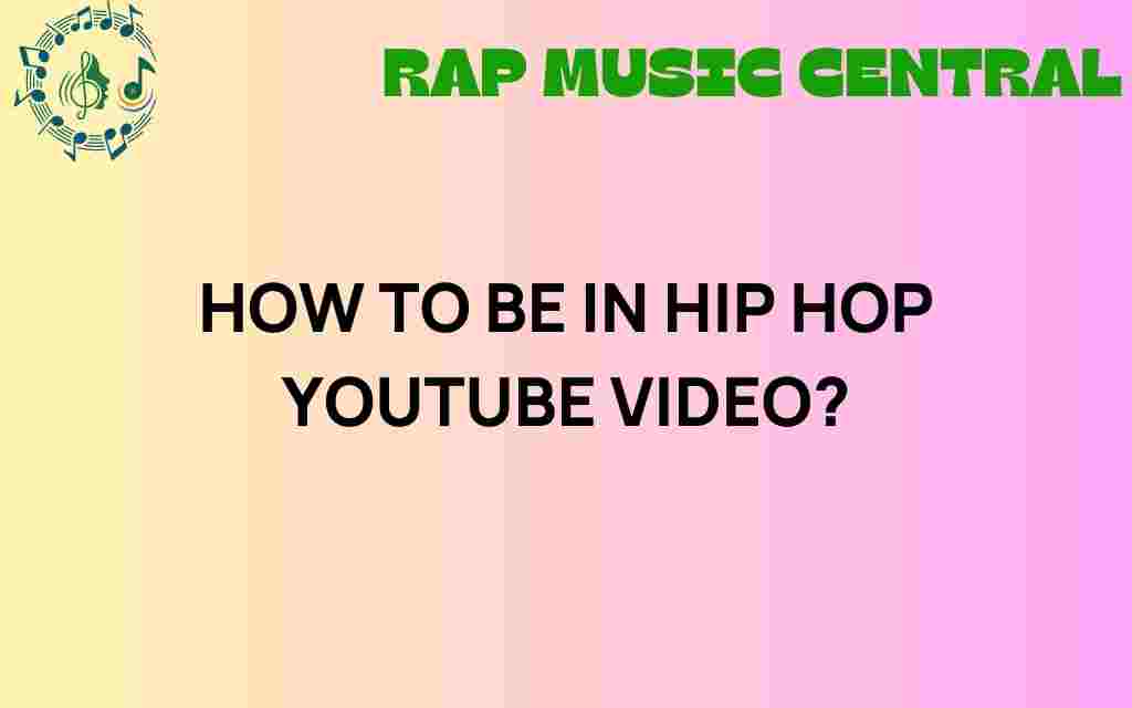 how-to-be-in-hip-hop-youtube-video