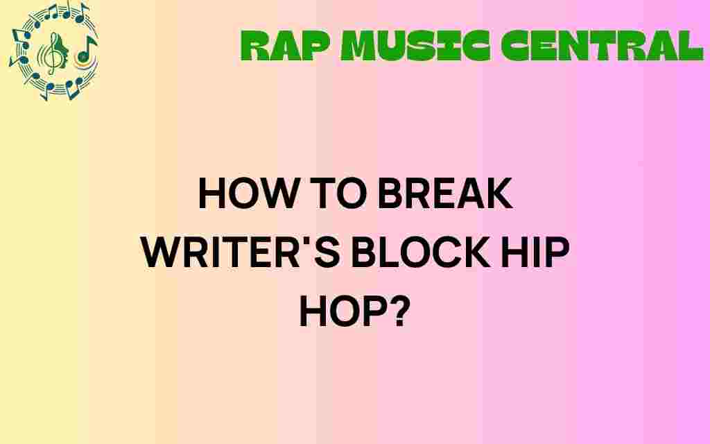 breaking-writers-block-hip-hop