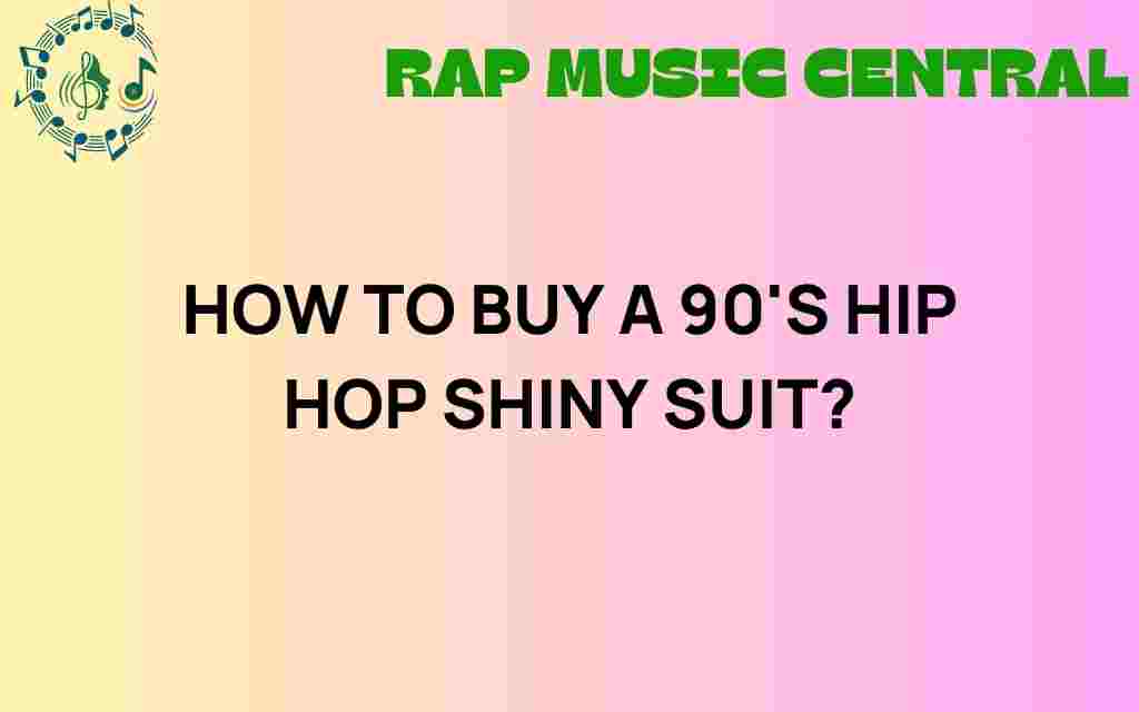 how-to-buy-90s-hip-hop-shiny-suit