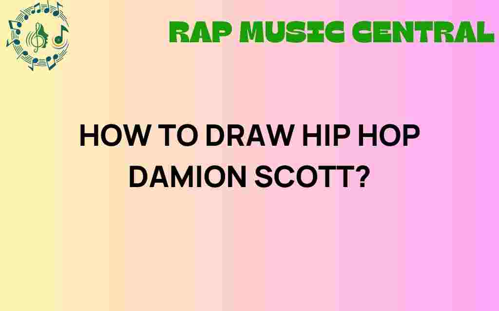 draw-hip-hop-damion-scott