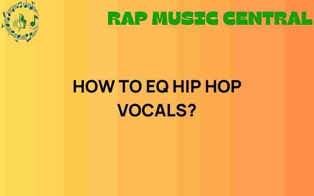 EQ-hip-hop-vocals-guide