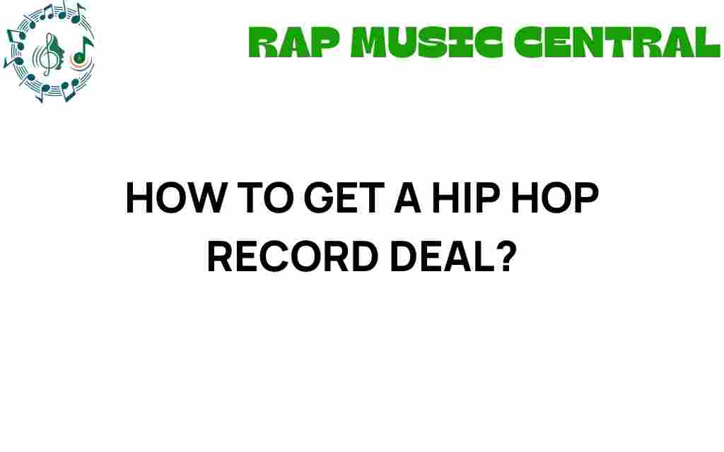 how-to-get-a-hip-hop-record-deal