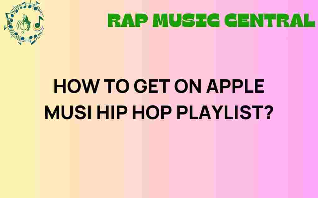 get-on-apple-music-hip-hop-playlist