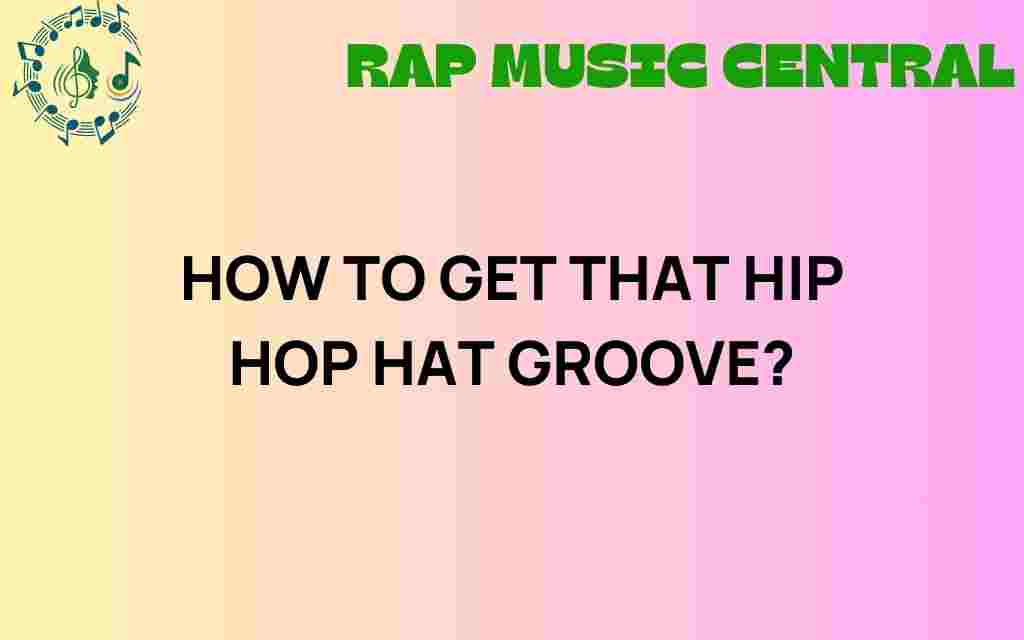 hip-hop-hat-groove